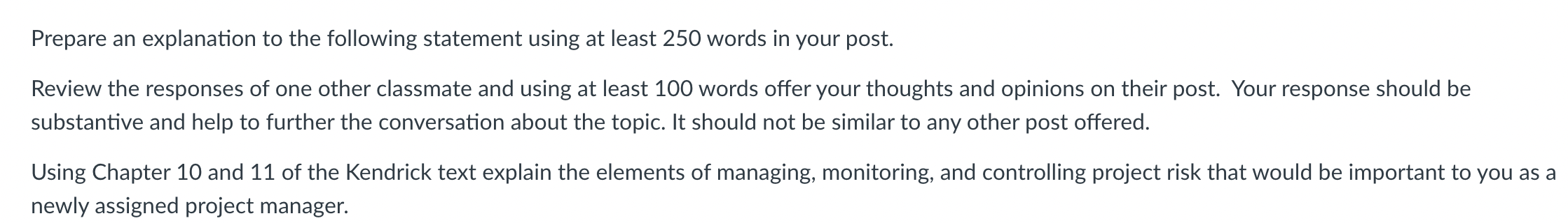 Prepare an explanation to the following statement