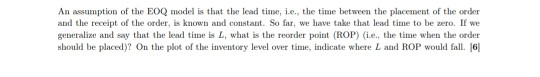please see attached An assumption of the EOQ