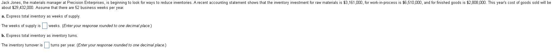 Jack Jones, the materials manager at Precision