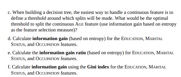 Please explain indetail 3. The table below lists