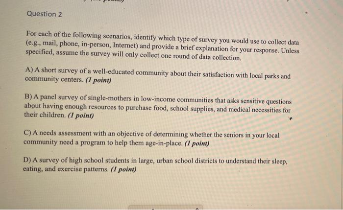 Question 2 For each of the following scenarios,