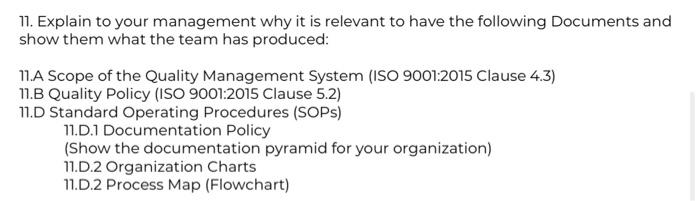 11. Explain to your management why it is relevant