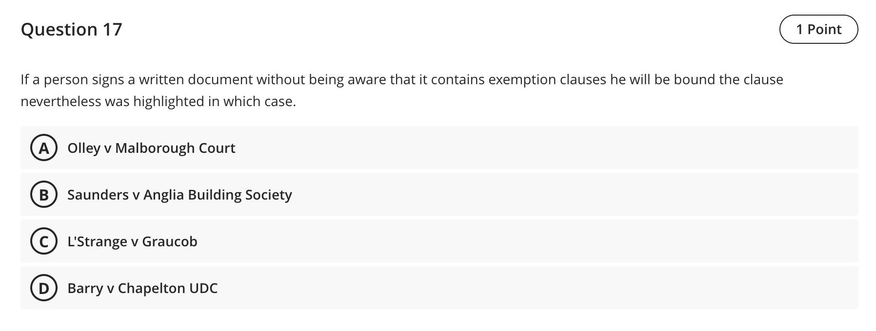 Question 16 1 Point The mailbox/postal rule of