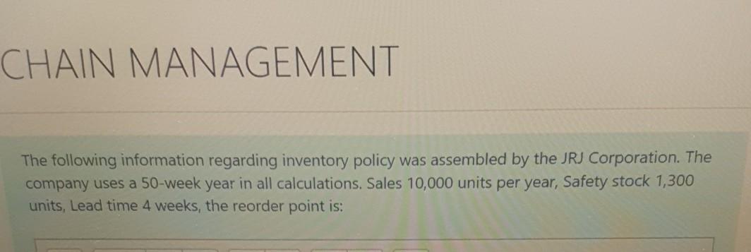 CHAIN MANAGEMENT The following information