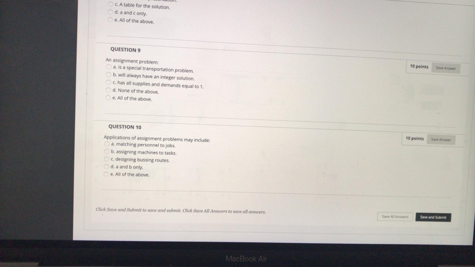 c. A table for the solution. d. a and c only. e.