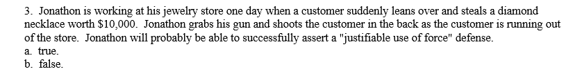 3. Jonathon is working at his jewelry store one