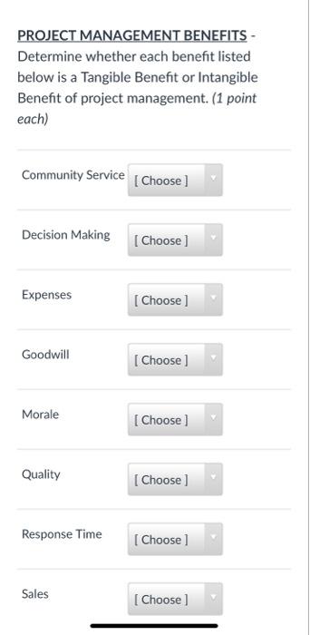 PROJECT MANAGEMENT BENEFITS - Determine whether