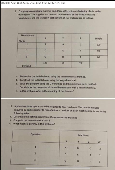 value is: A=2, B-2, C-3, D=3, E-2, F-2, G=5, H=4,