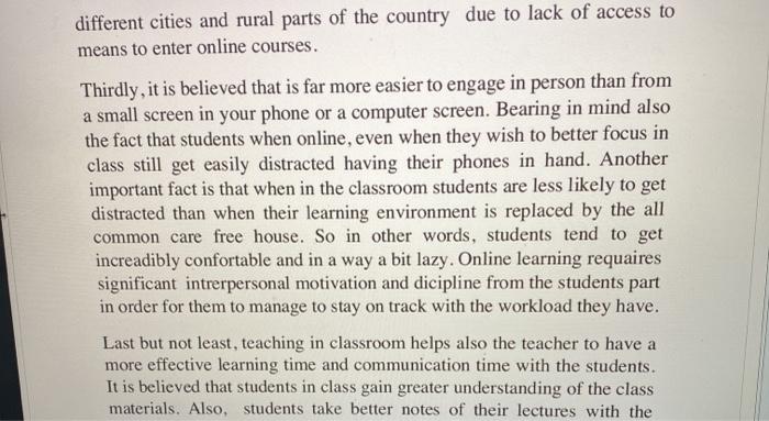 Please help!! Online Learning vs Classroom