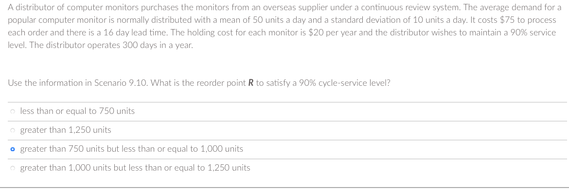 A distributor of computer monitors purchases the