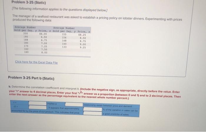 Problem 3-25 (Static) (The following information