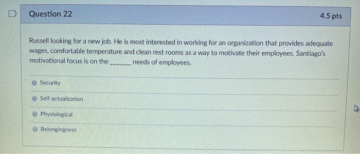 Question 22 4.5 pts Russell looking for a new