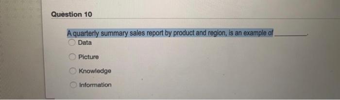 faster please Question 10 A quarterly summary