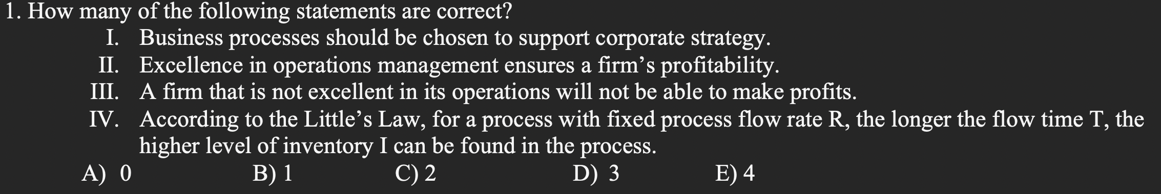1. How many of the following statements are