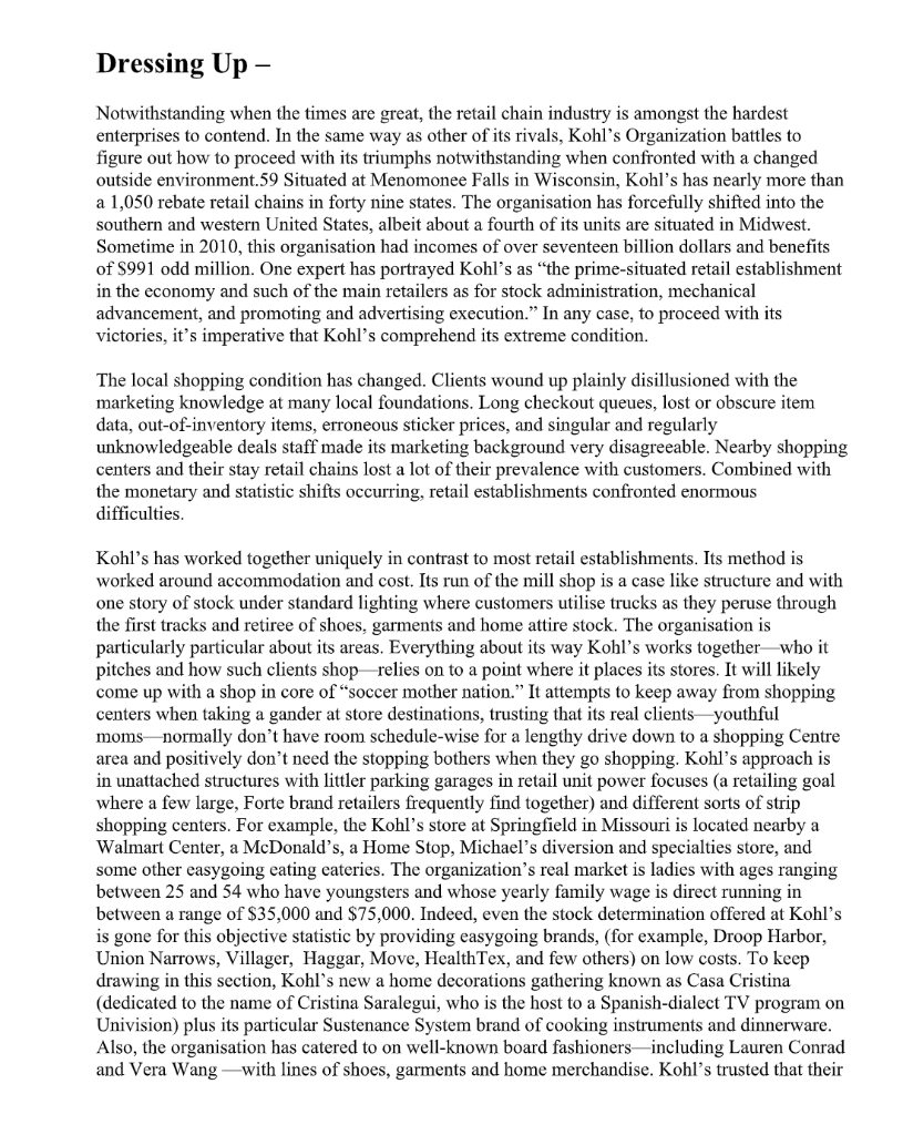 Discussion Questions 1. According to the case,