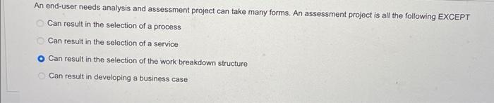 An end-user needs analysis and assessment project