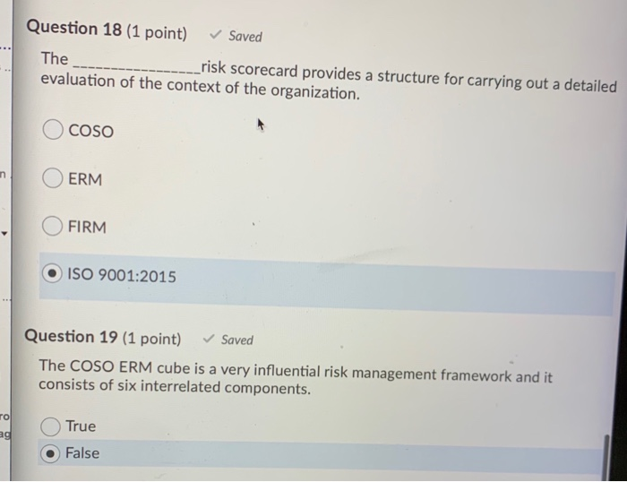 Question 18 (1 point) Saved The _risk scorecard