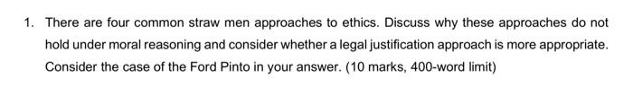 1. There are four common straw men approaches to