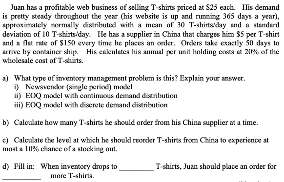 Juan has a profitable web business of selling