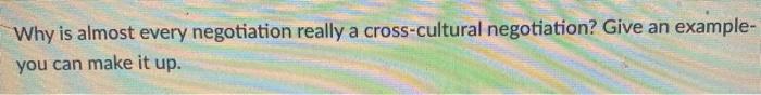 please help Why is almost every negotiation