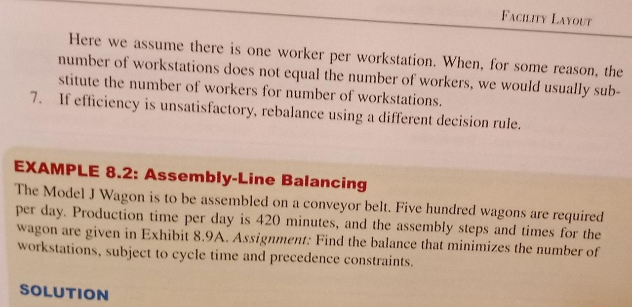 Question: Example 8.2 - Assembly-Line Balancing,