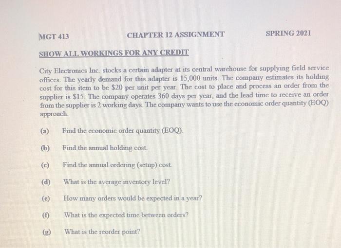 MGT 413 CHAPTER 12 ASSIGNMENT SPRING 2021 SHOW