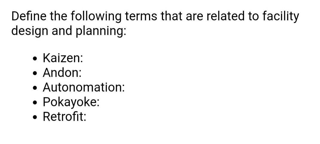 Define the following terms that are related to