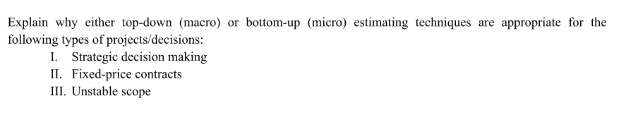 Explain why either top-down (macro) or bottom-up