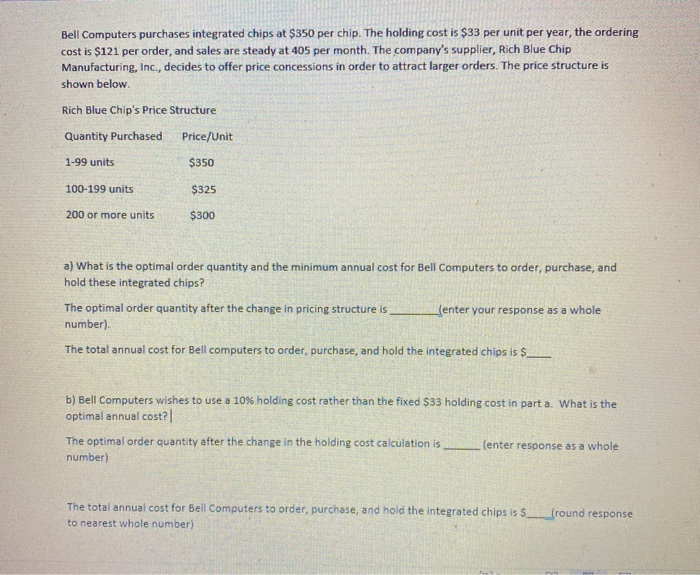 Bell Computers purchases integrated chips at $350