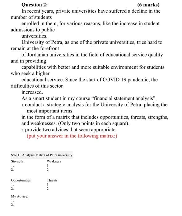 Financial Statment Analysis Question 2: (6 marks)