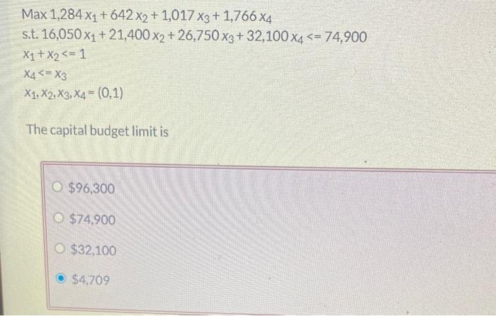 D is incorrect Max 1,284 X1 + 642 x2 + 1,017 X3 +