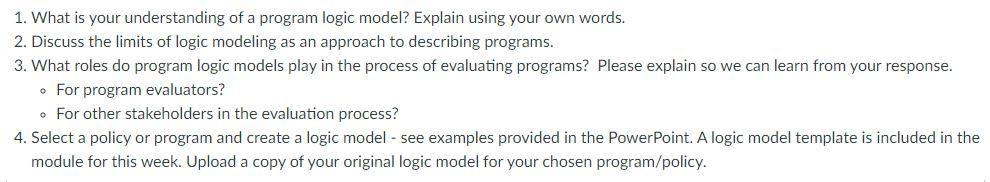 1. What is your understanding of a program logic