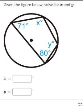 Given the figure below, solve for x and y. 71 X y