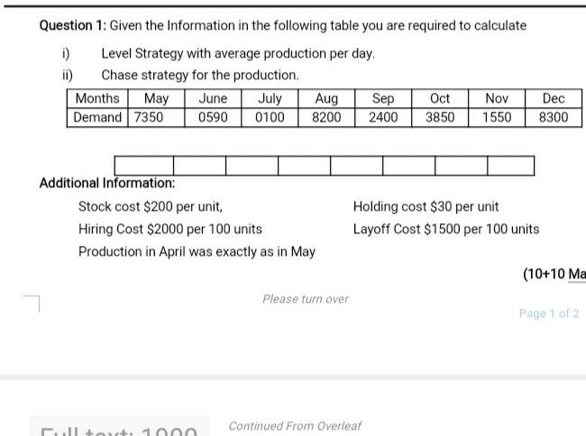 Question 1: Given the Information in the