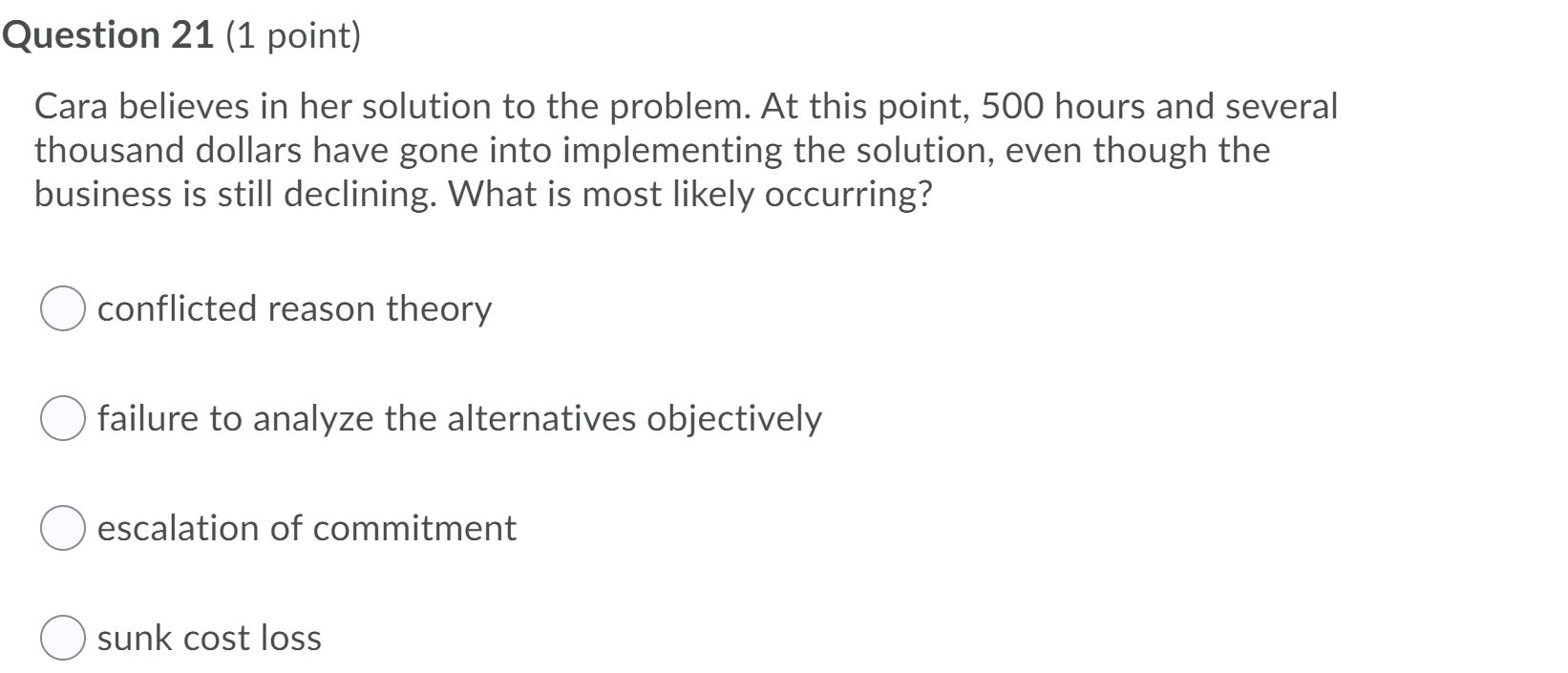 Question 21 (1 point) Cara believes in her