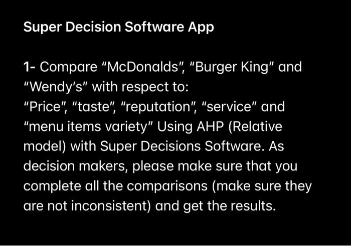 I need Superdecision app solution and please add