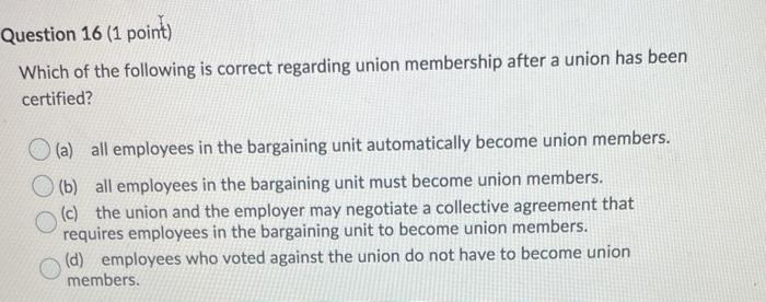 Question 16 (1 point) Which of the following is