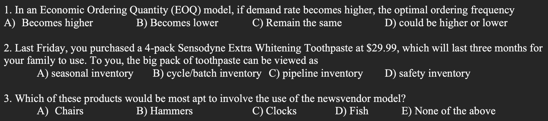 1. In an Economic Ordering Quantity (EOQ) model,