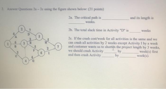 2. Answer Questions 2a - 2c using the figure