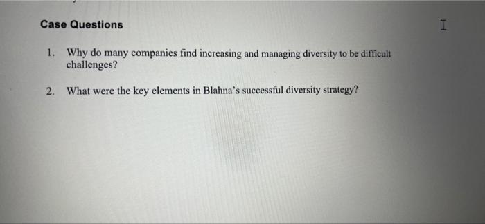 assignment Case Questions 1. Why do many