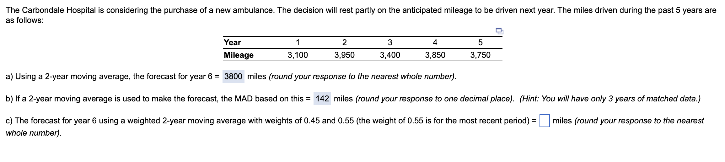 PLEASE PLEASE HELP ME WITH THESE! The MAD for a