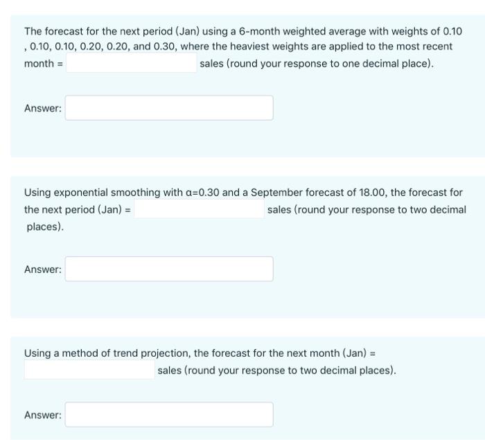 Jul The monthly sales for Yazici Batteries, Inc.,