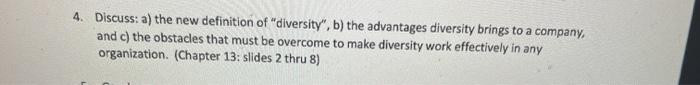 4. Discuss: a) the new definition of "diversity",