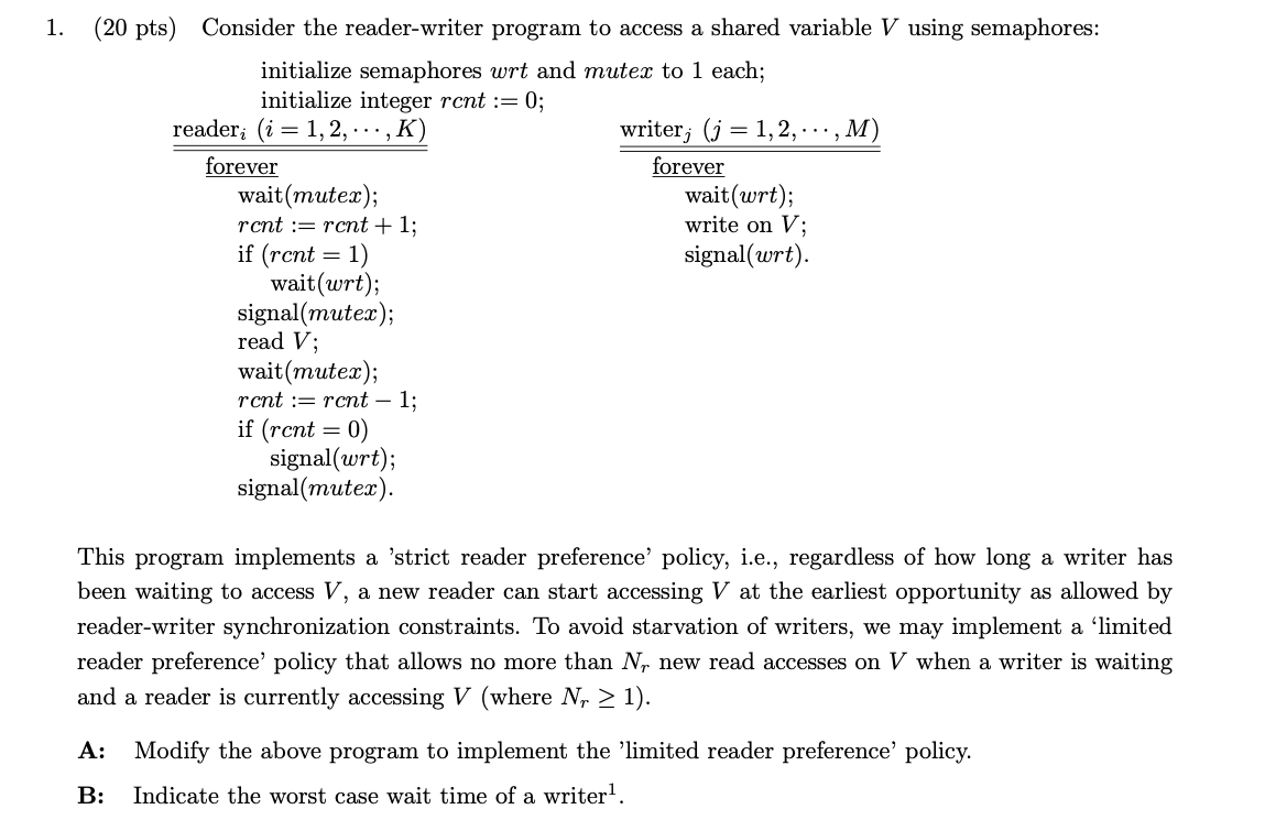 1. (20 pts) Consider the reader-writer program to