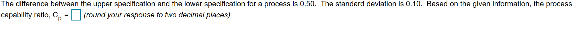 The difference between the upper specification