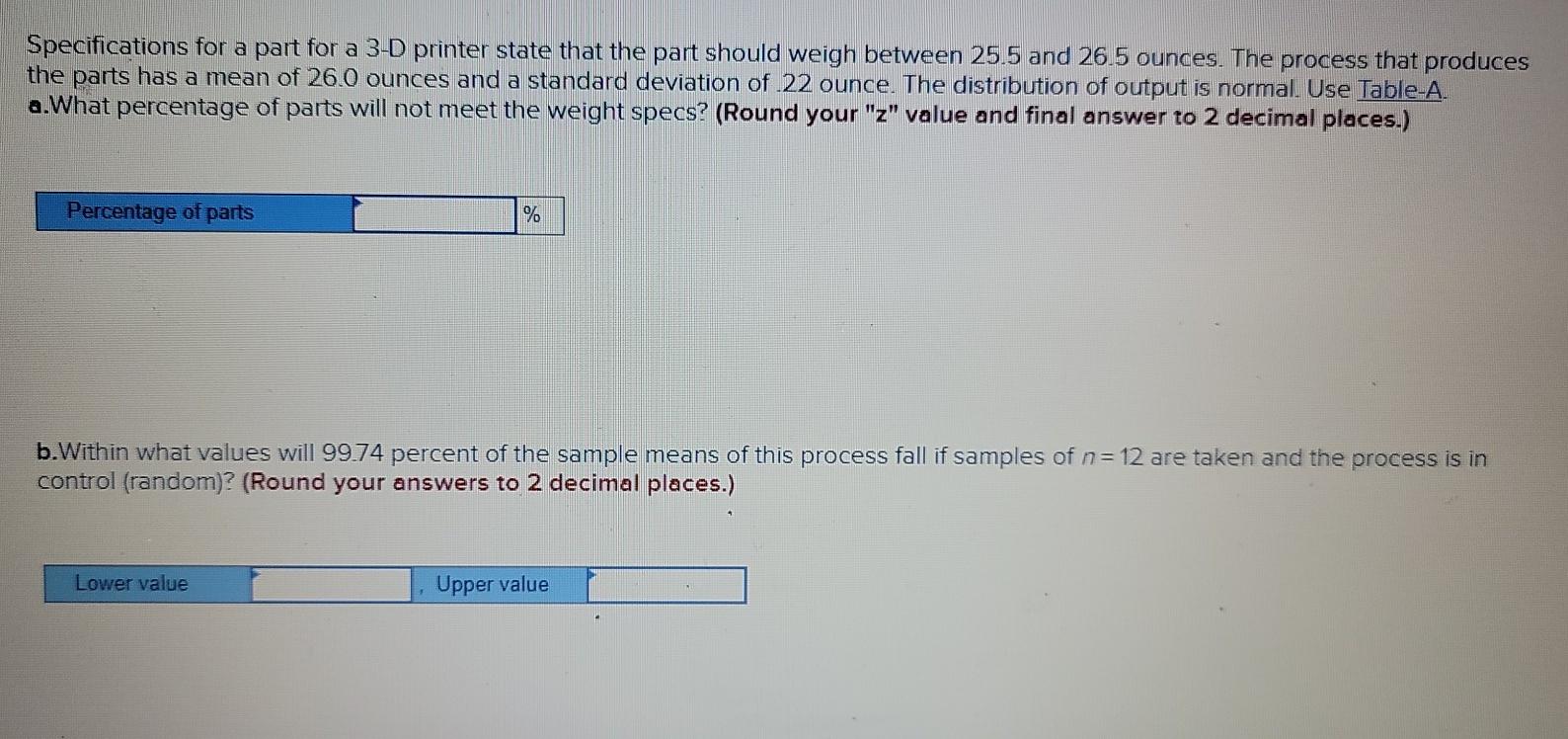 Specifications for a part for a 3-D printer state