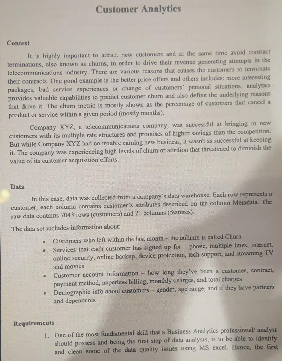 Customer Analytics Context It is highly important