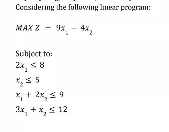 Linear program question Considering the following