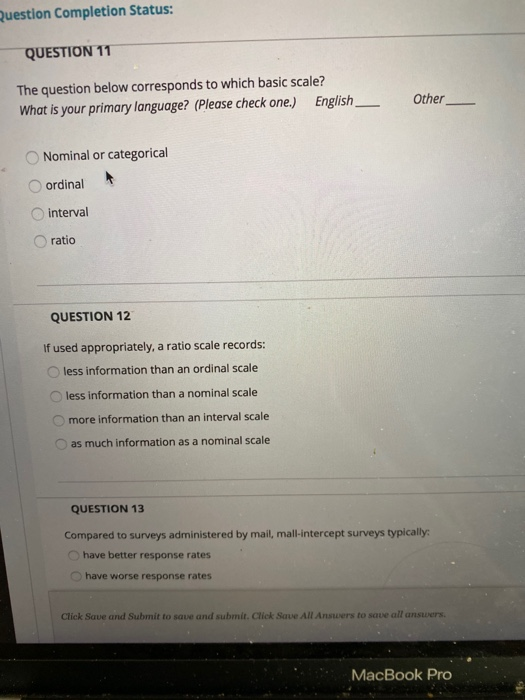 Question Completion Status: QUESTION 11 The