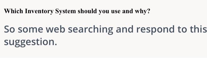 asap Which Inventory System should you use and